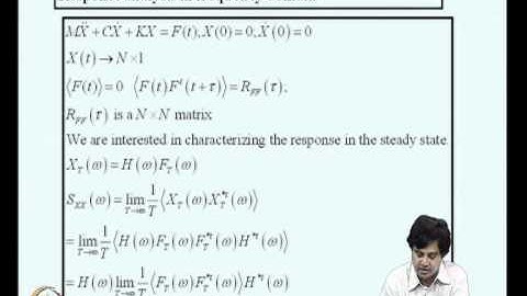 Mod-04 Lec-14 Random vibrations of mdof systems-2