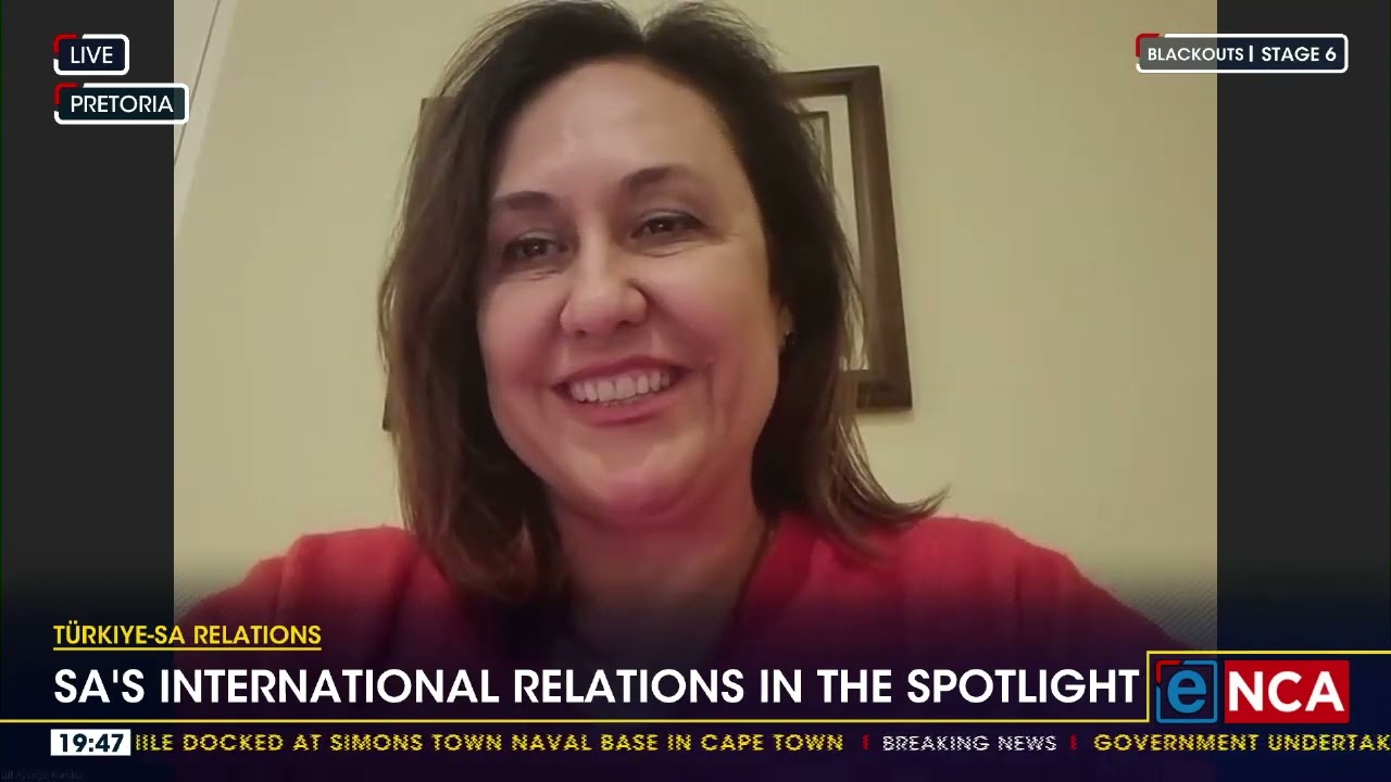 Türkiye-SA relations | SA's international relations in the spotlight