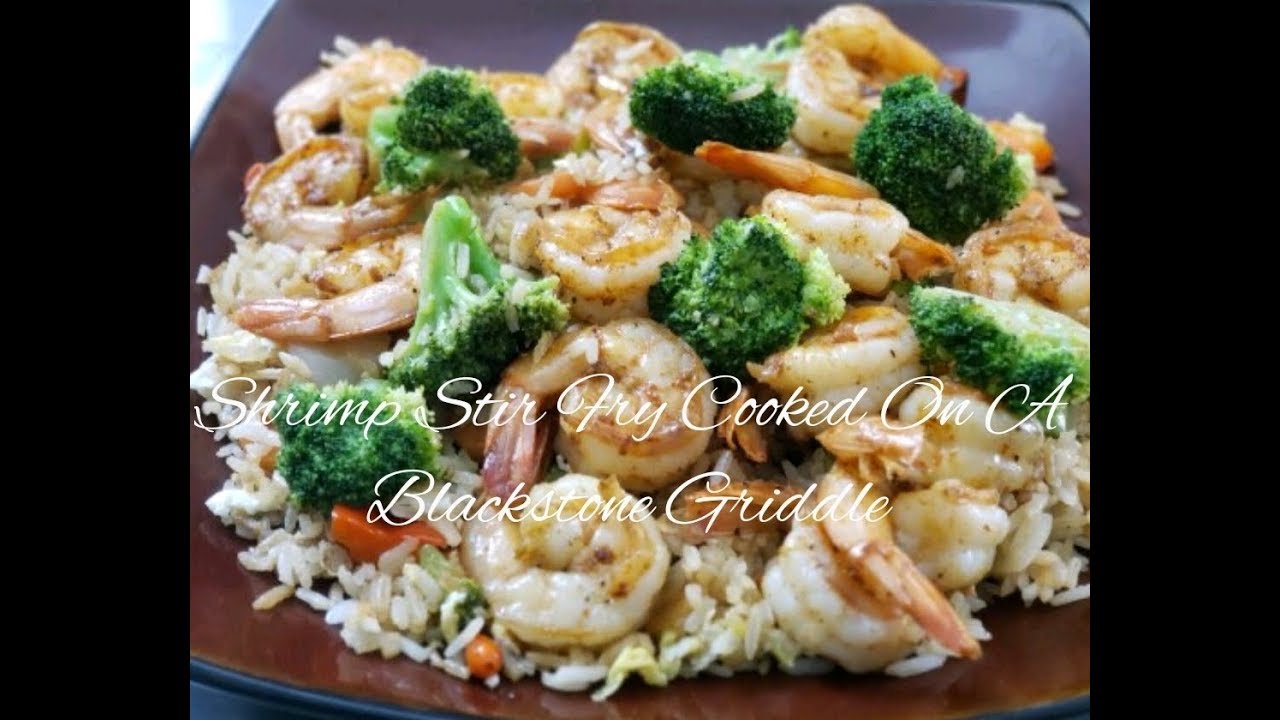 Shrimp Stir Fry Cooked On A Blackstone Griddle - How To Make Shrimp Stir Fry - YouTube