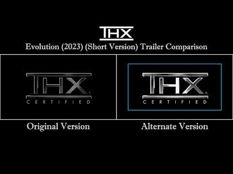 THX Evolution (2023) (Short Version) Trailer Comparison