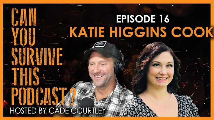 Can You Survive This Podcast? E16: Katie Higgins C...