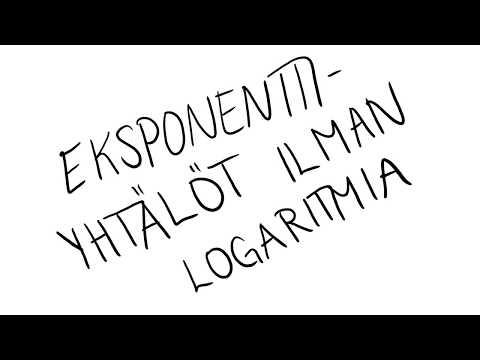 Eksponenttiyhtälö ilman logaritmia