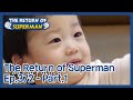 The Return of Superman EP.372-Part.1 | KBS WORLD TV 210314