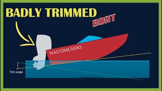 How to TRIM your BOAT, with OUTBOARD or STERNDRIVE [Basics Of Boat Trim] - NAUTIMUNDO