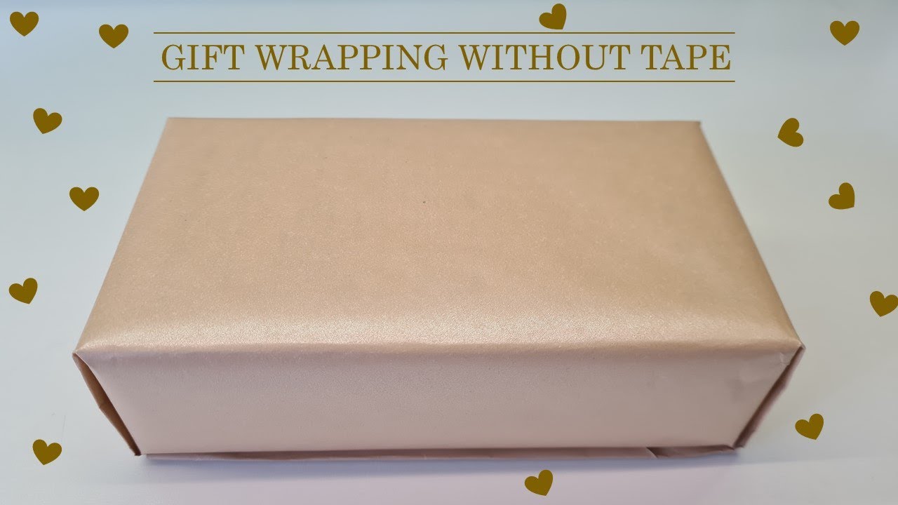 How to Wrap Gifts without Tape or Glue 