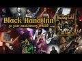 Black hand inn  30 year anniversary tribute