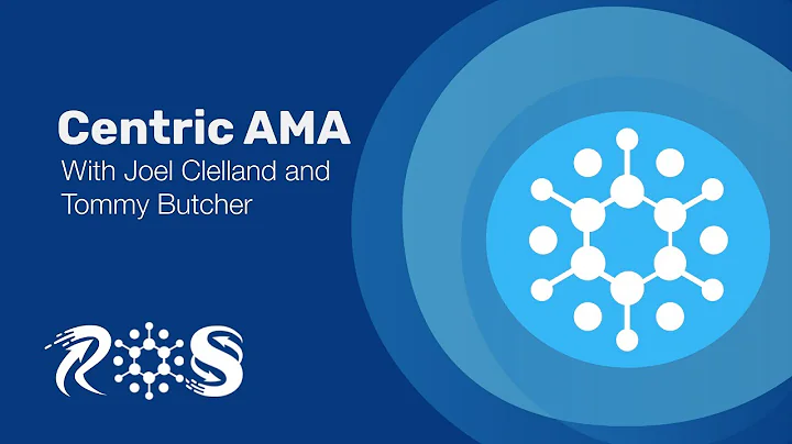 Centric AMA with Joel Clelland and Tommy Butcher -...