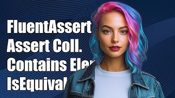 FluentAssertions: How to Assert Collection Contains Element Using IsEquivalentTo