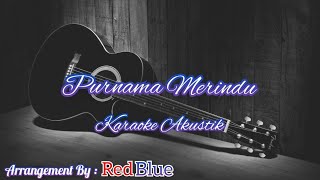 Purnama Merindu - Siti Nurhaliza Karaoke Akustik