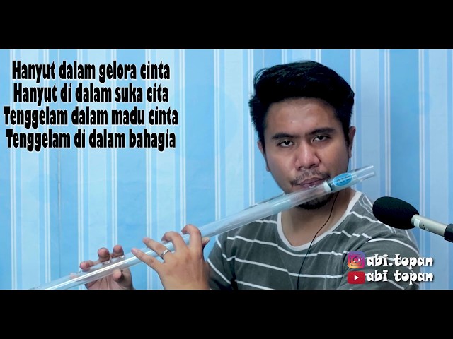 Dawai asmara - Abi topan (cover lagu versi suling paralon) class=