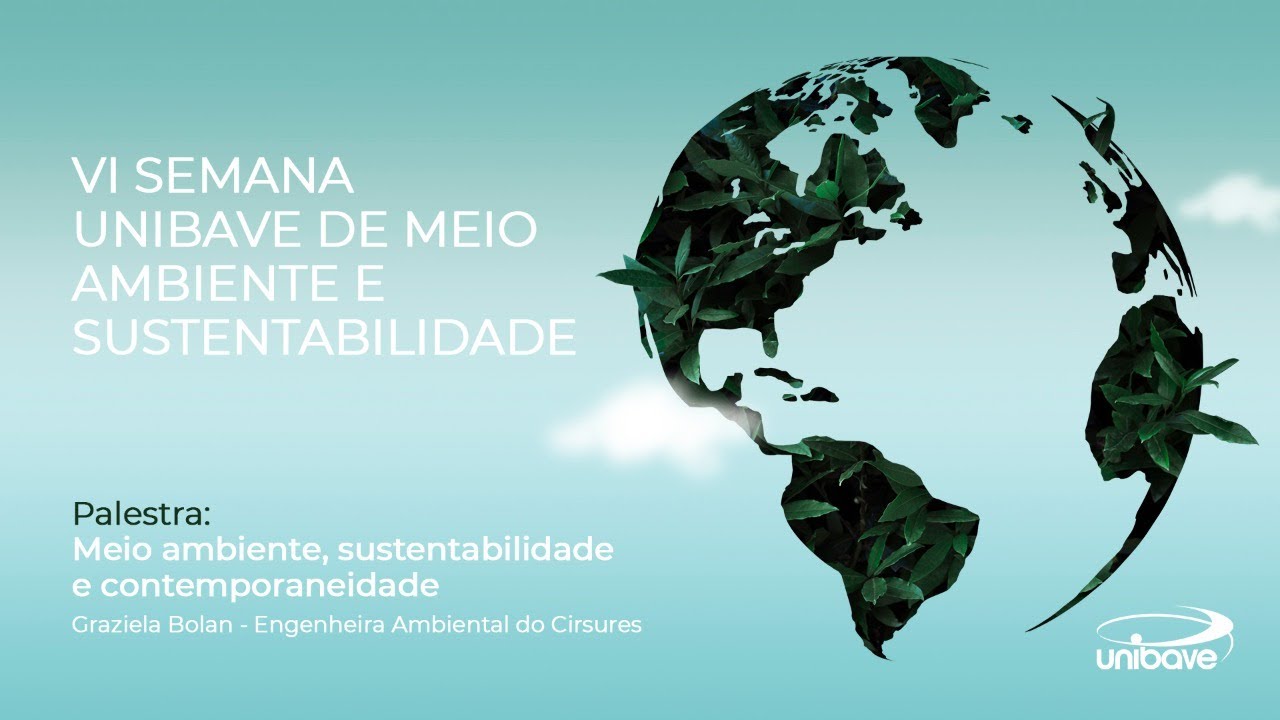 Palestra Meio ambiente, sustentabilidade e contemporaneidade