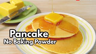 How to Make Pancake without Baking Powder | Easy Pancake Recipe | So Soft