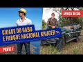 CIDADE DO CABO e PARQUE NACIONAL KRUGER na África do Sul (com Cozete Gomes)