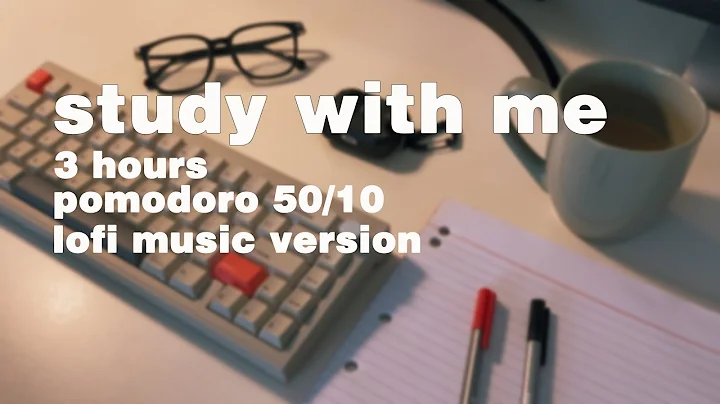 3-HOUR STUDY WITH ME | Pomodoro 50/10 | Calm LOFI Music Version 🎵