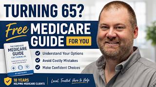 Free Medicare Guide for Turning 65 | Medicare Help with Jake McGeoy