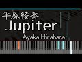 Jupiter - ピアノ - 平原綾香