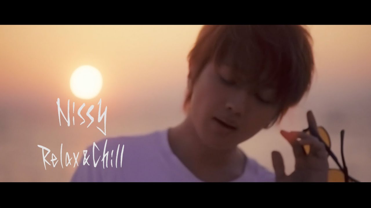 Nissy(西岛隆弘) – Toriko (俘虏) / Relax & Chill | Soundgraphics