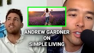 Andrew Gardner On Simple Living Men Of The Hour Podcast With Justin Crawford