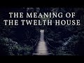 Q&A: The Twelfth House