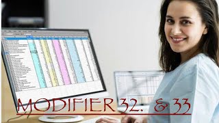 MODIFIER 32&33 CONCEPT