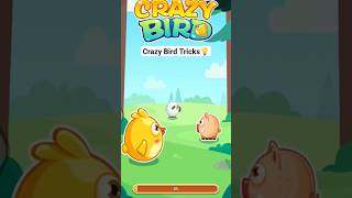 Crazy Bird New Tricks 💡#crazybirds #crazybird #earningapp2024 screenshot 2