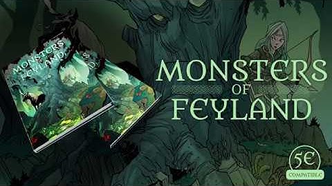 Monsters of Feyland for 5th Edition Kickstarter Promo