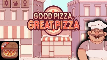 Good Pizza Great Pizza Gameplay Walkthrough - Part 1    ( Android / iOS )