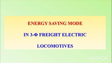ENERGY SAVING MODE IN 3-PHASE FREIGHT ELECTRIC LOCOMOTIVES 