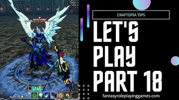 Craftopia - Beginners Playthrough Part 18 | Final Age and Messenger Of Underworld Battle