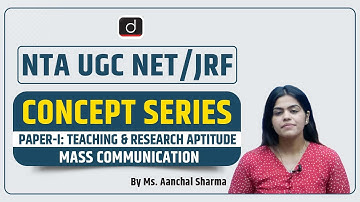 NTA UGC NET:JRF | Concept Series | Paper I | Communication | Mass Communication | Ms  Aanchal Sharma