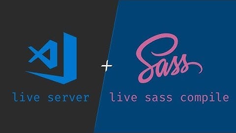 "Live Reload" & "Live SASS" with Visual Studio Code...