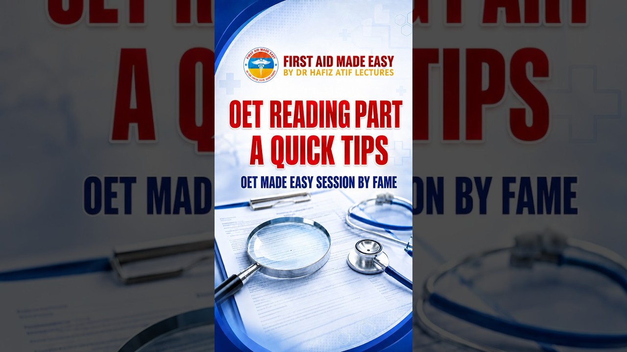 🎯 OET READING PART A | QUICK TIPS | OET MADE EASY | FAME PLATFORM 📚