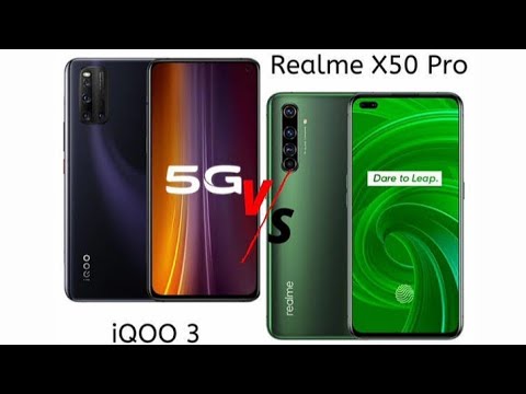 Top 5g phones comparison iqoo 3 vs Realme x50pro from ... Top 5g phones comparison iqoo 3 vs Realme x50pro from ...