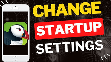 How to Change Startup Settings in Puffin Browser