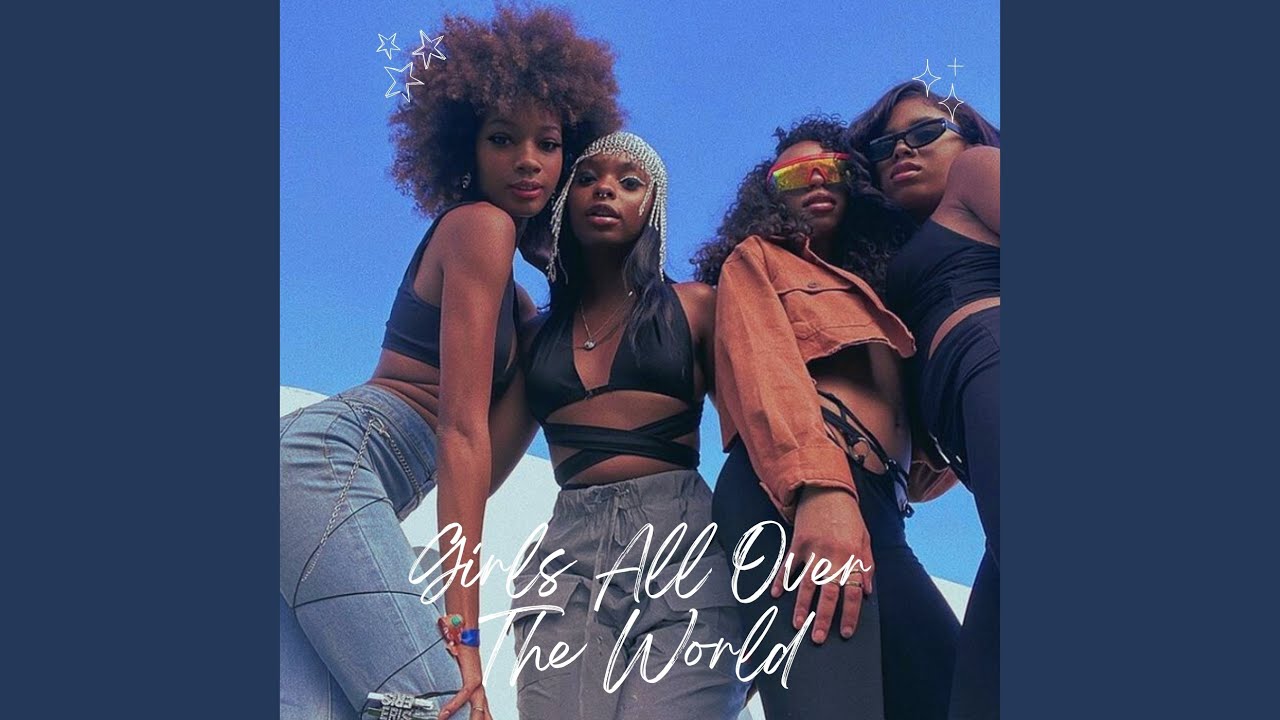 Girls All Over The World (Remix)