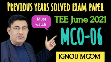 #IGNOU #MCOM #MCO-06 #Previous year solved paper #TEE June 2021exam solution