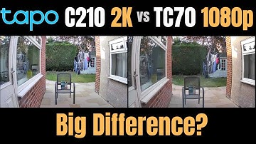 Tapo 2K vs 1080p: Is the Extra Resolution Worth it? C210 vs TC70 Showdown