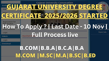 Gujarat University Degree Certificate Apply Online 2025 - 26 |  convocation 2025 Full process online