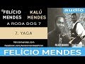 Kalú Mendes - Yaga (Áudio Oficial)