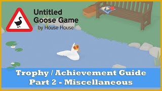 Untitled Goose Game - Pretty Trophy 