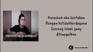 Lirik | Terhanyut dalam kemesraan - Decky Ryan | Semua Musik🎶