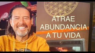 ¿CÓMO ATRAER ABUNDANCIA?