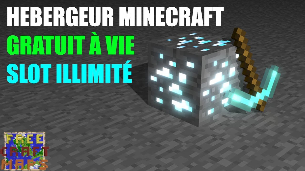 HEBERGEUR MAINCRAFT GRATUIT A VIE YouTube