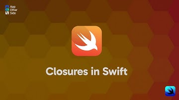 Closures in Swift || Watch at 1.25x || AppOtherside.com