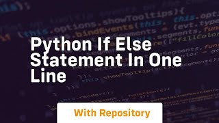 python if else statement in one line Net Worth