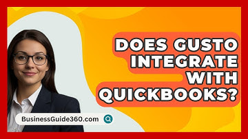 Does Gusto Integrate With QuickBooks? - BusinessGuide360.com