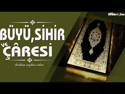 Büyü Tehlikesi ve