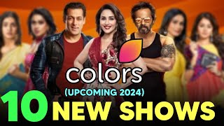 COLORS TVs 10 NEW UPCOMING SHOWS in 2024 | Colors Upcoming Serials List 2024 | (EXCLUSIVE)