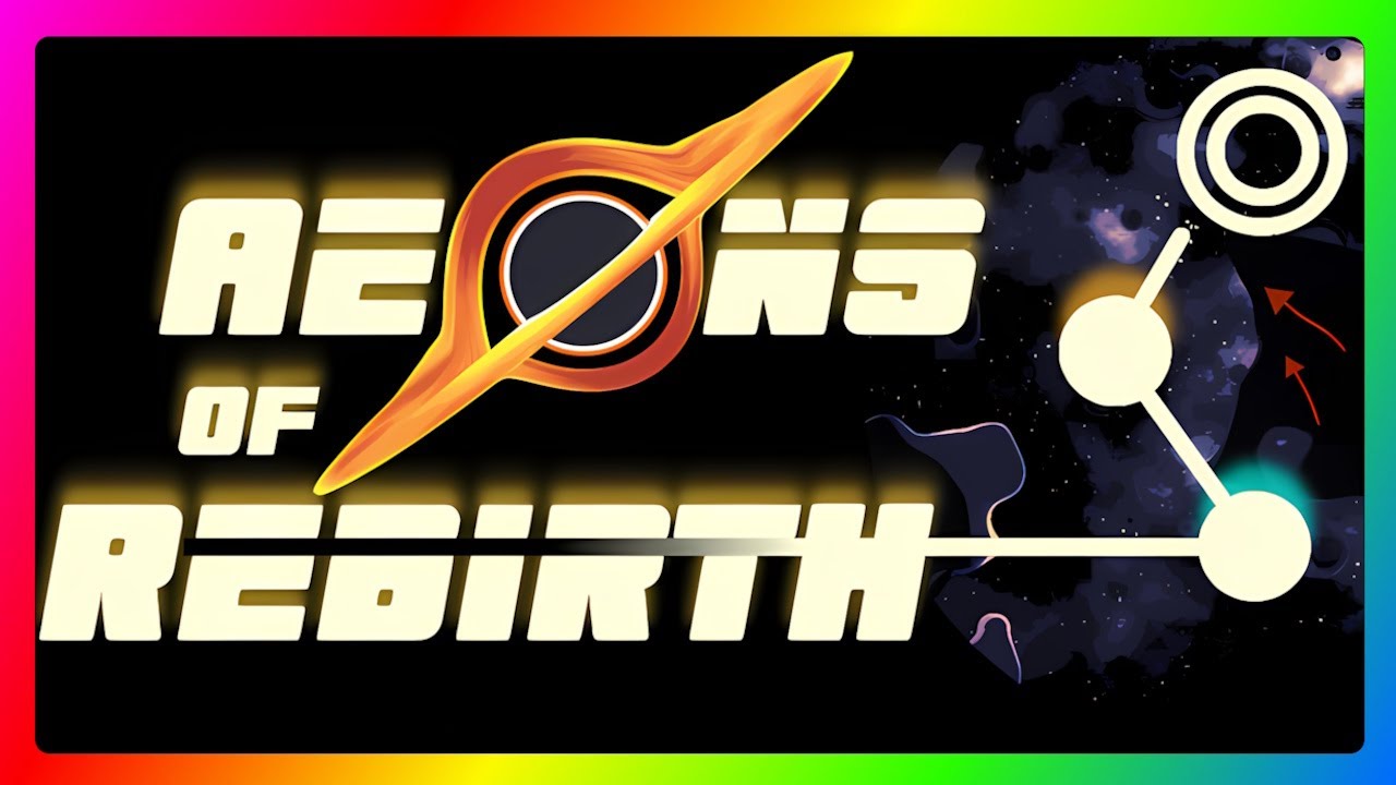 Let's Try: Aeons Of Rebirth - expanding your galactic trade empire for efficiency and profit