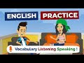 Learn english speaking with easy shadowing english conversation practice